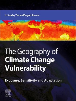 cover image of The Geography of Climate Change Vulnerability